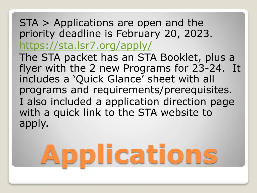 sta applications are open and the priority