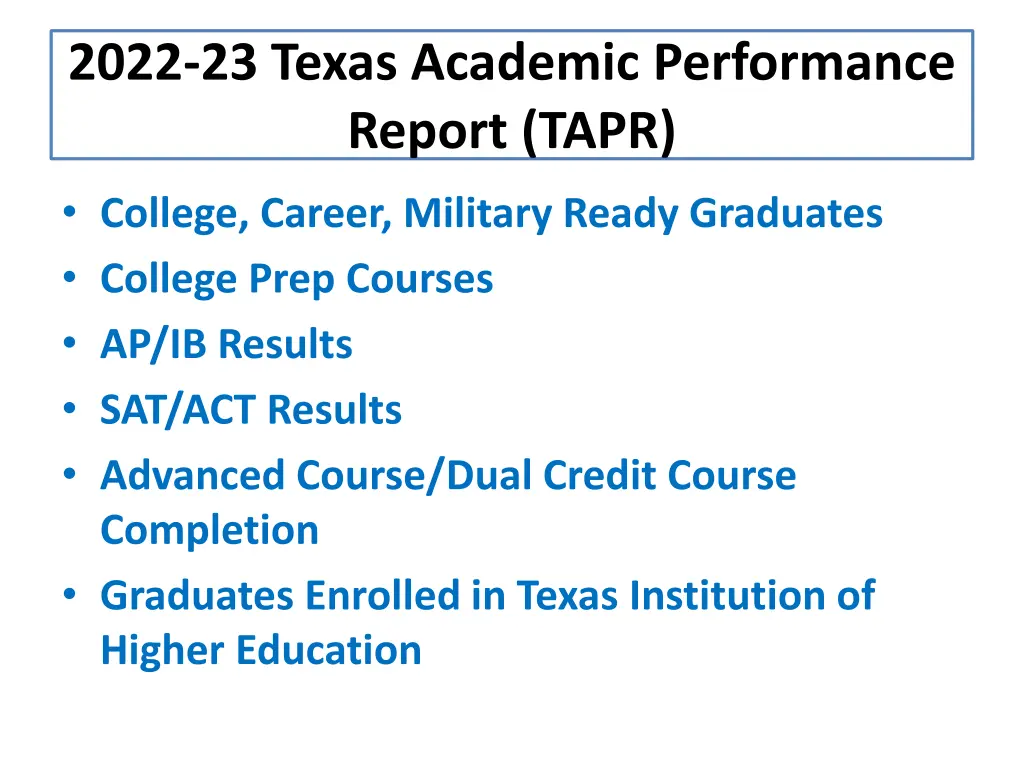2022 23 texas academic performance report tapr 4