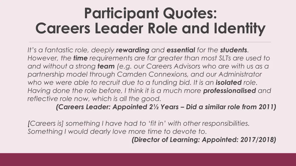 participant quotes careers leader role 2