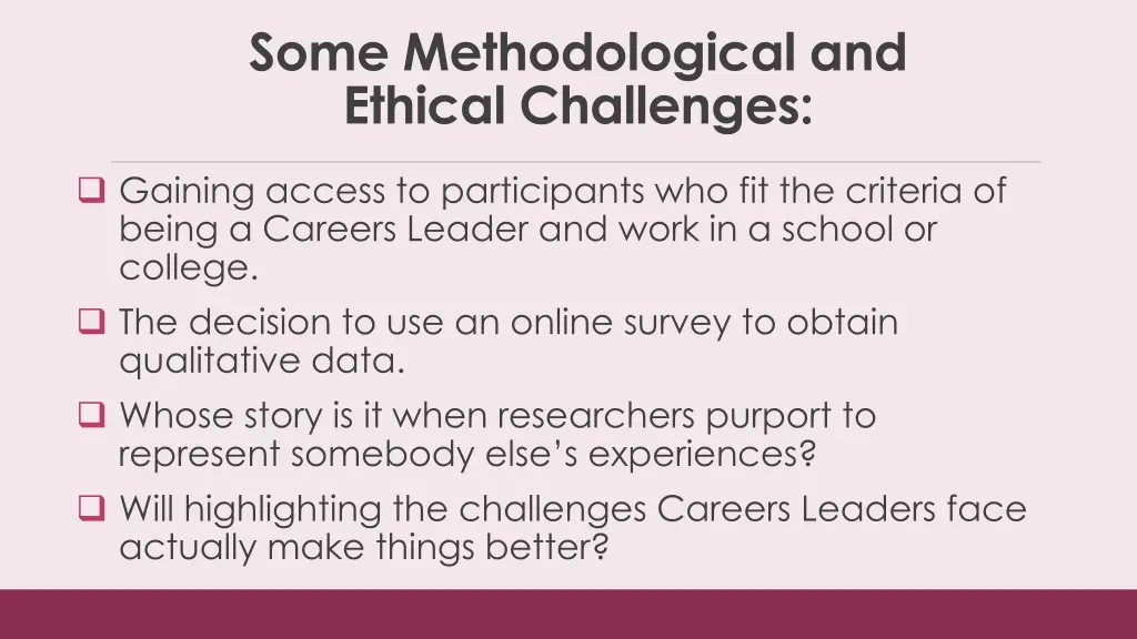 some methodological and ethical challenges