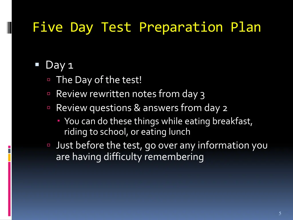 five day test preparation plan 2