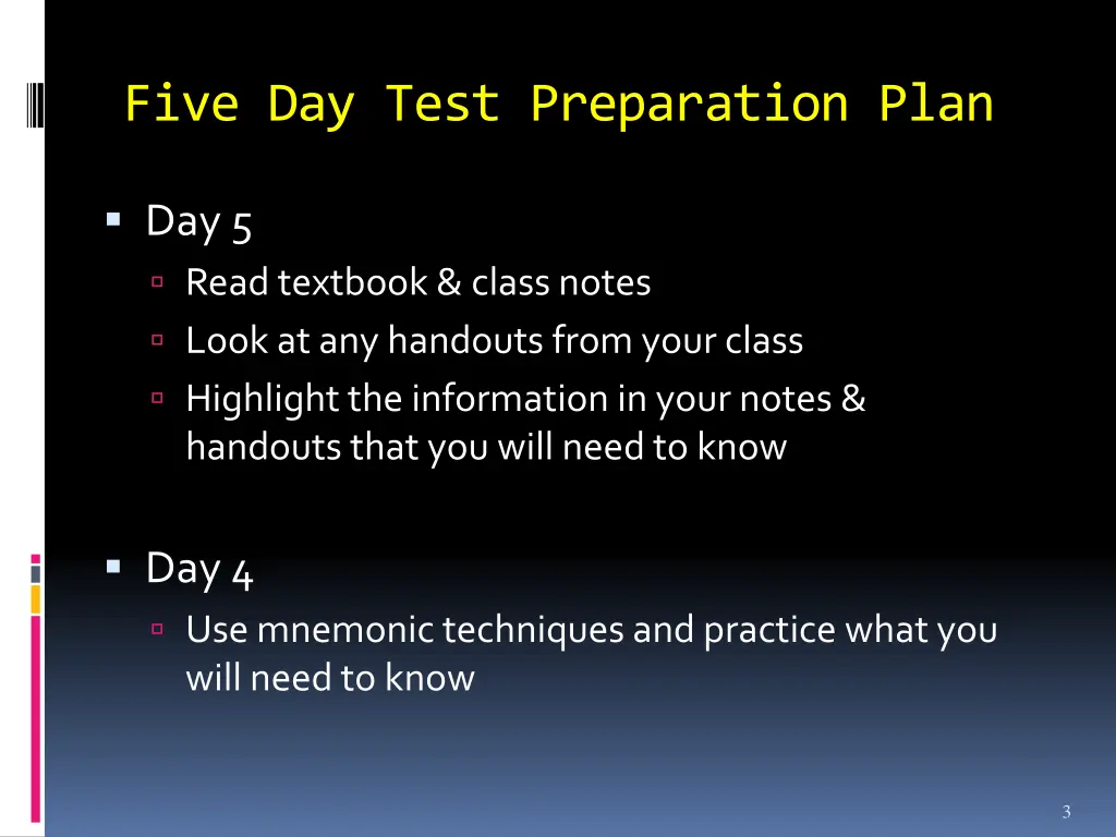 five day test preparation plan