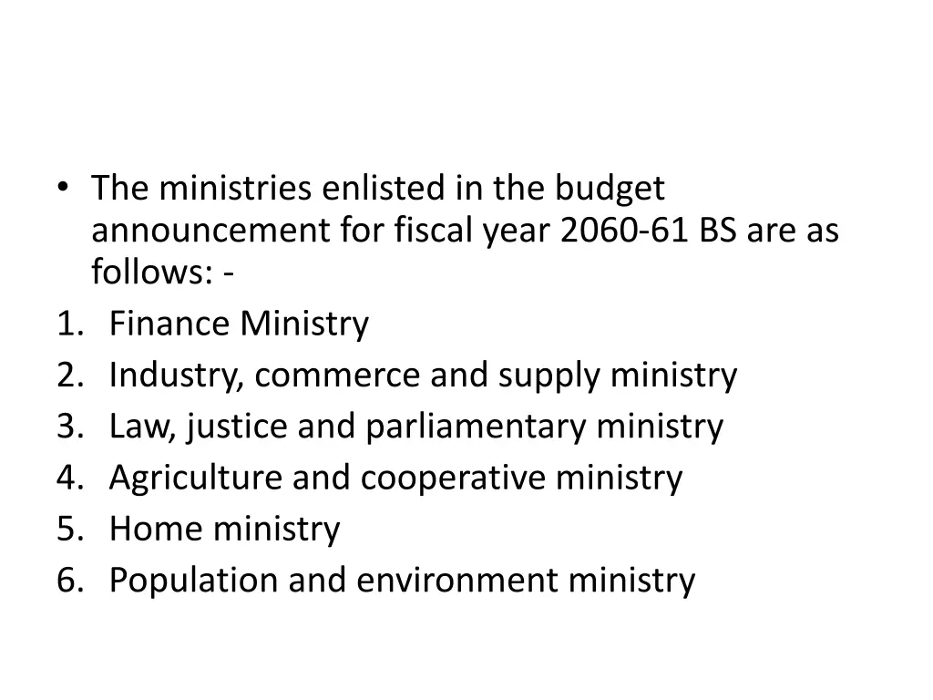 the ministries enlisted in the budget