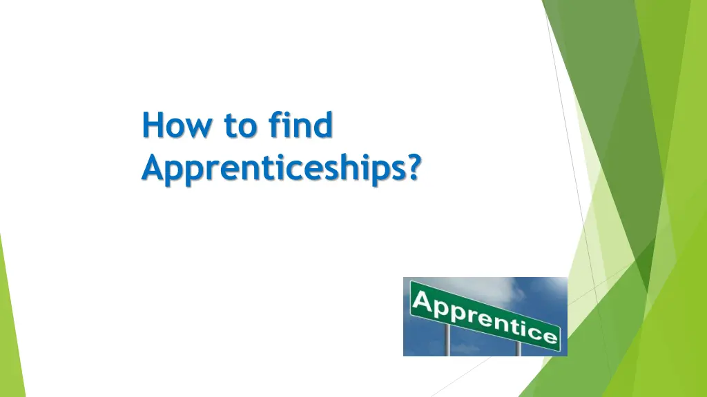how to find apprenticeships