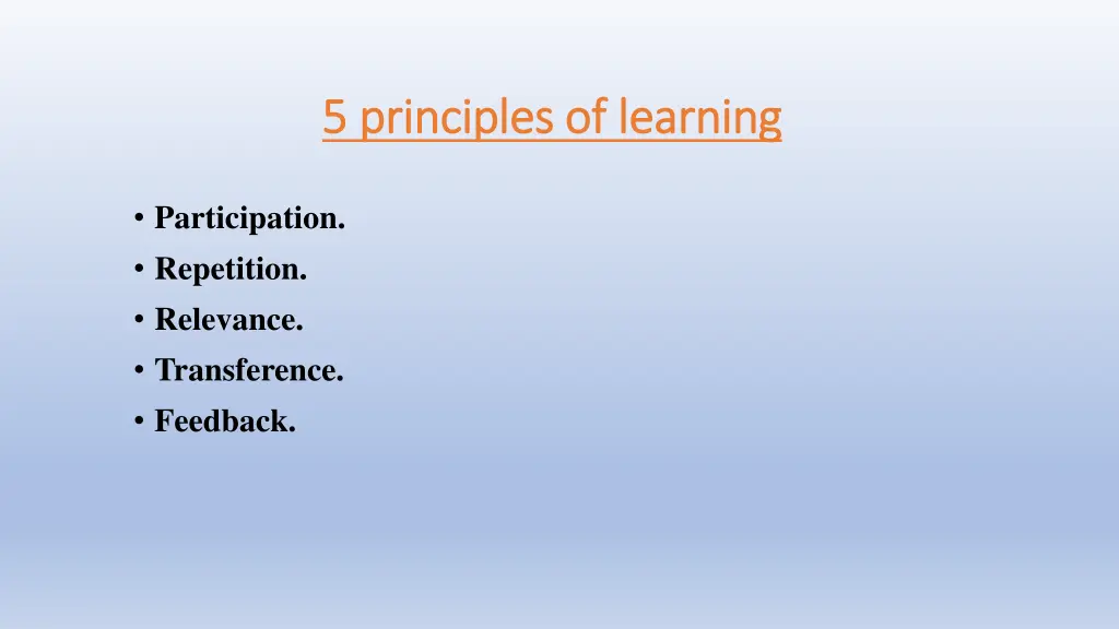 5 principles of learning 5 principles of learning