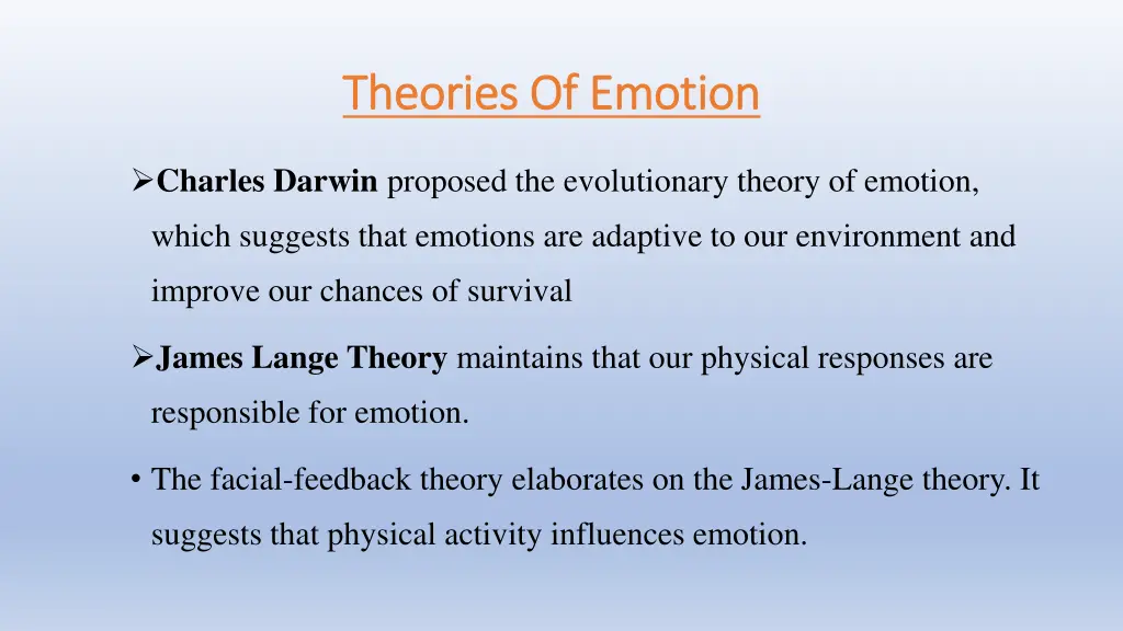 theories of emotion theories of emotion