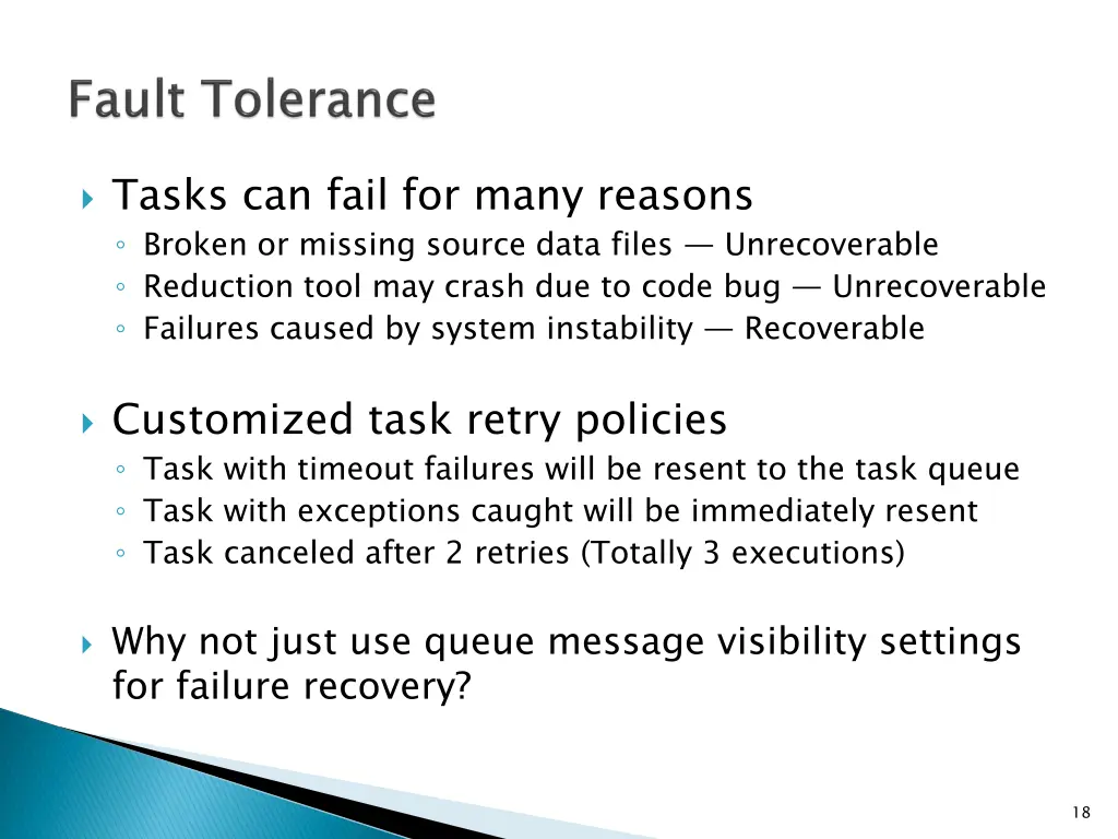 tasks can fail for many reasons broken or missing