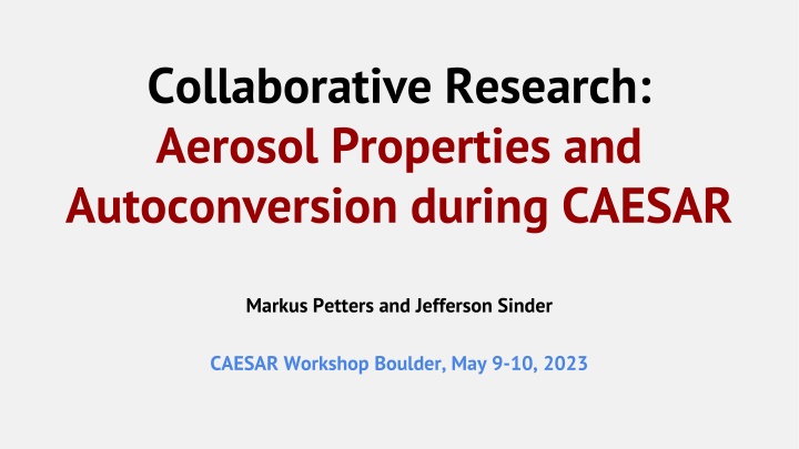 collaborative research aerosol properties