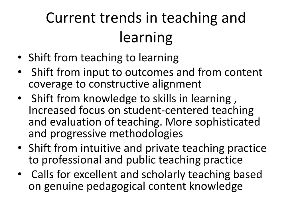current trends in teaching and learning shift