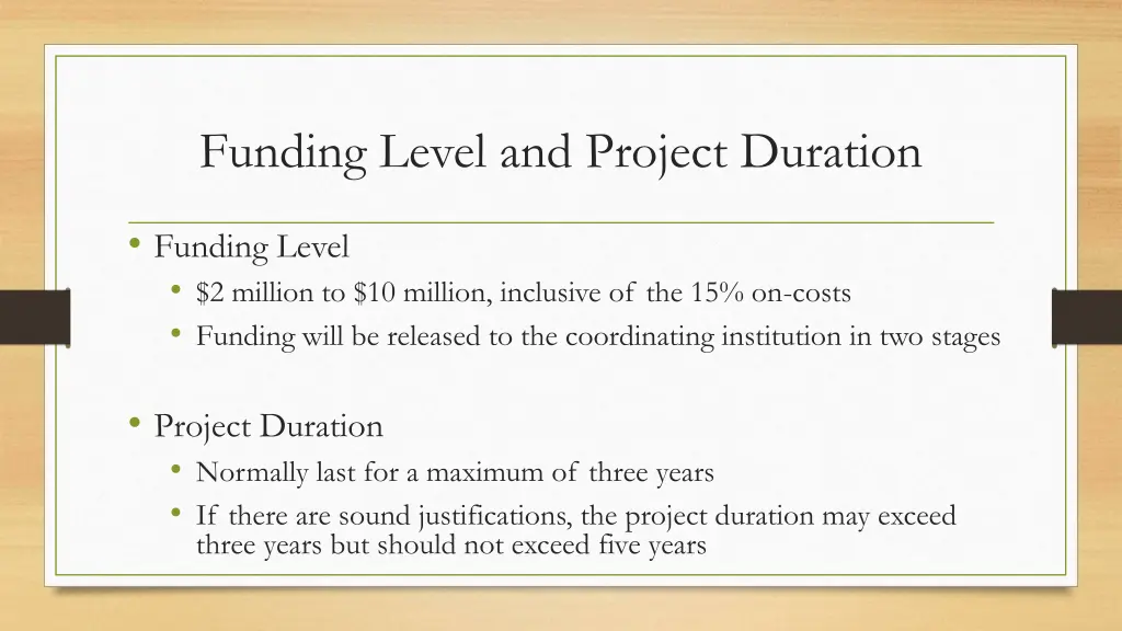 funding level and project duration