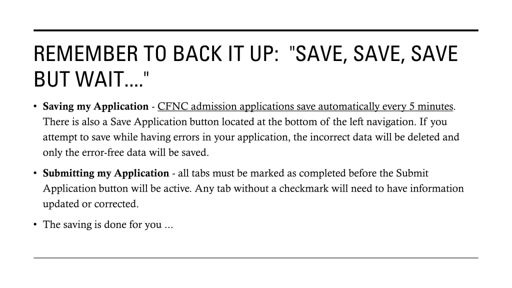 remember to back it up save save save but wait