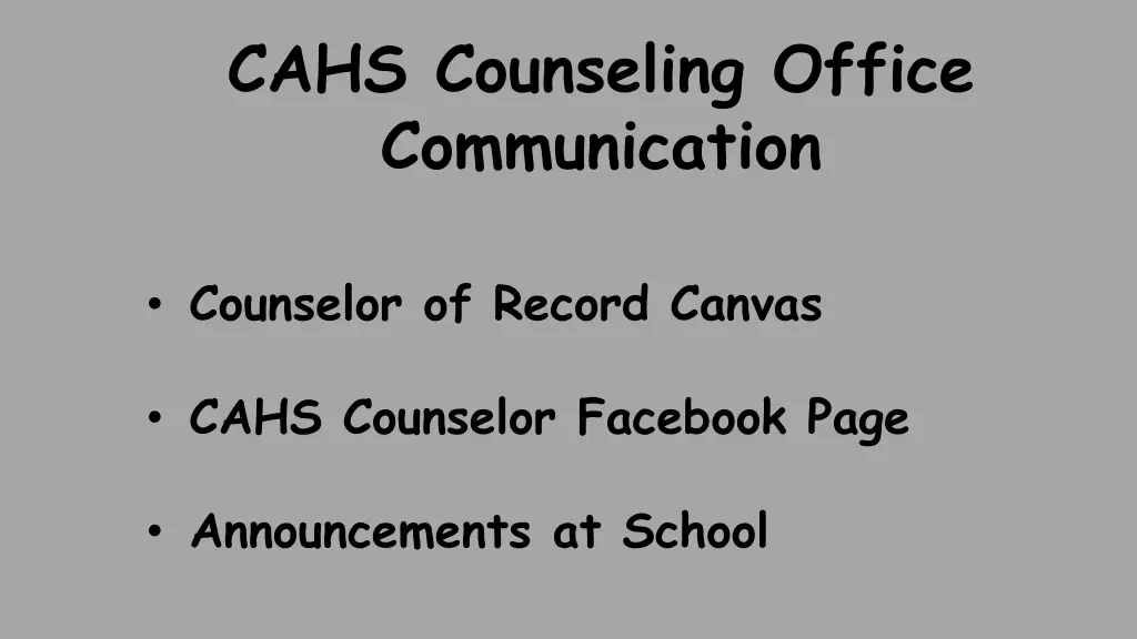cahs counseling office communication