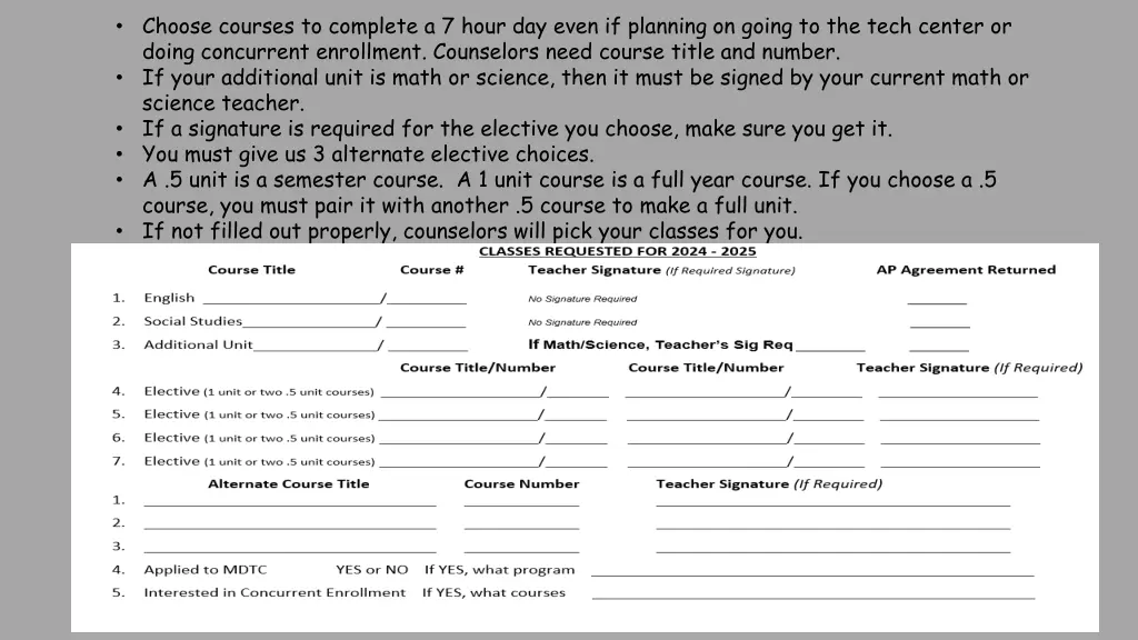 choose courses to complete a 7 hour day even