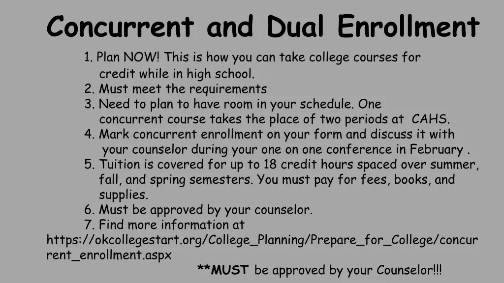 concurrent and dual enrollment credit while