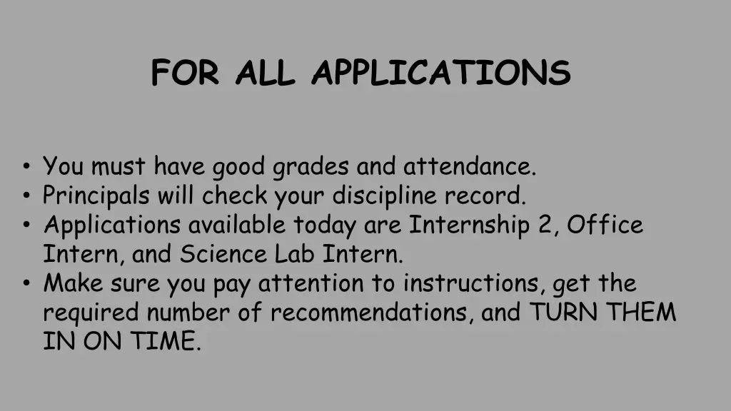 for all applications