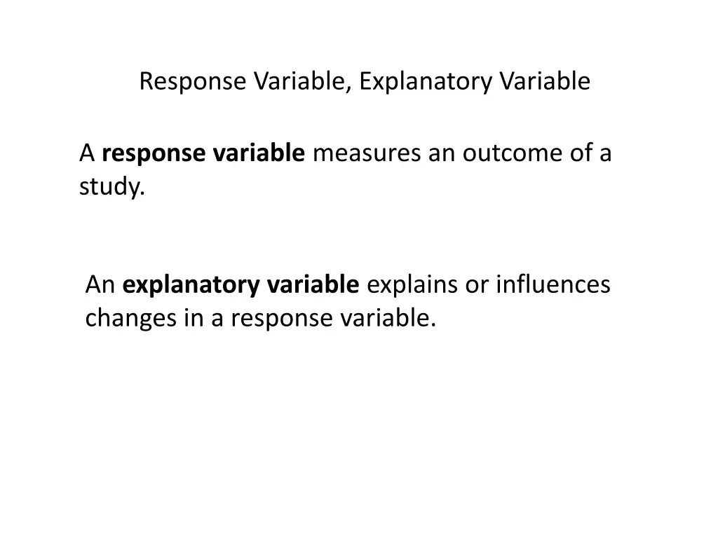 response variable explanatory variable