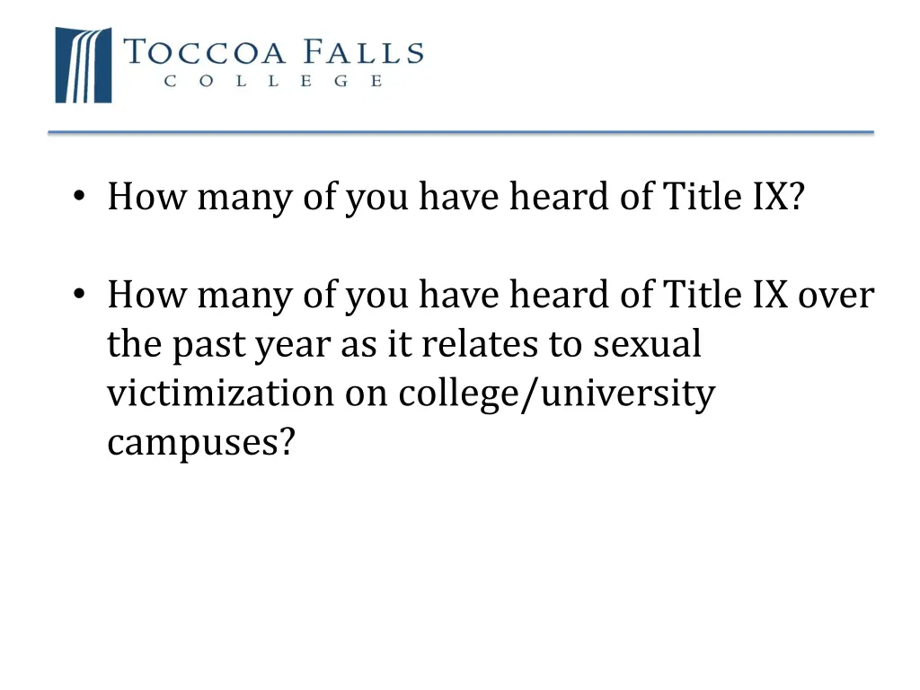 how many of you have heard of title ix