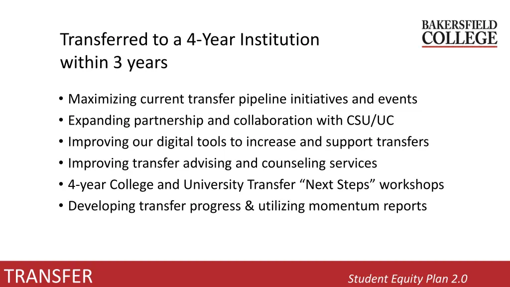 transferred to a 4 year institution within 3 years