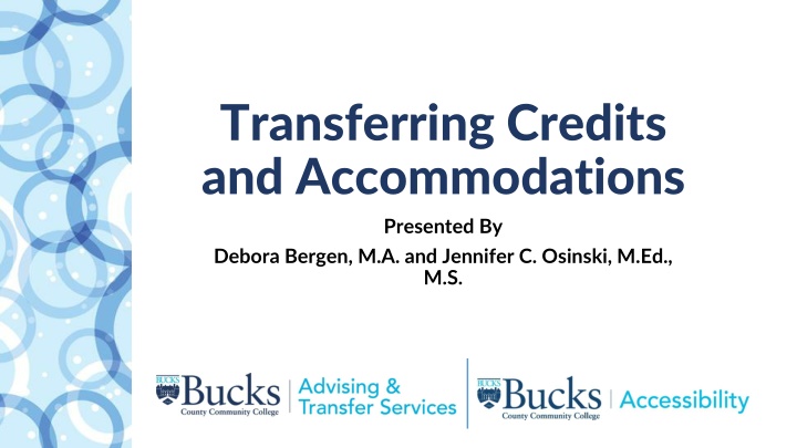 transferring credits and accommodations presented