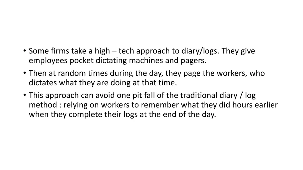some firms take a high tech approach to diary