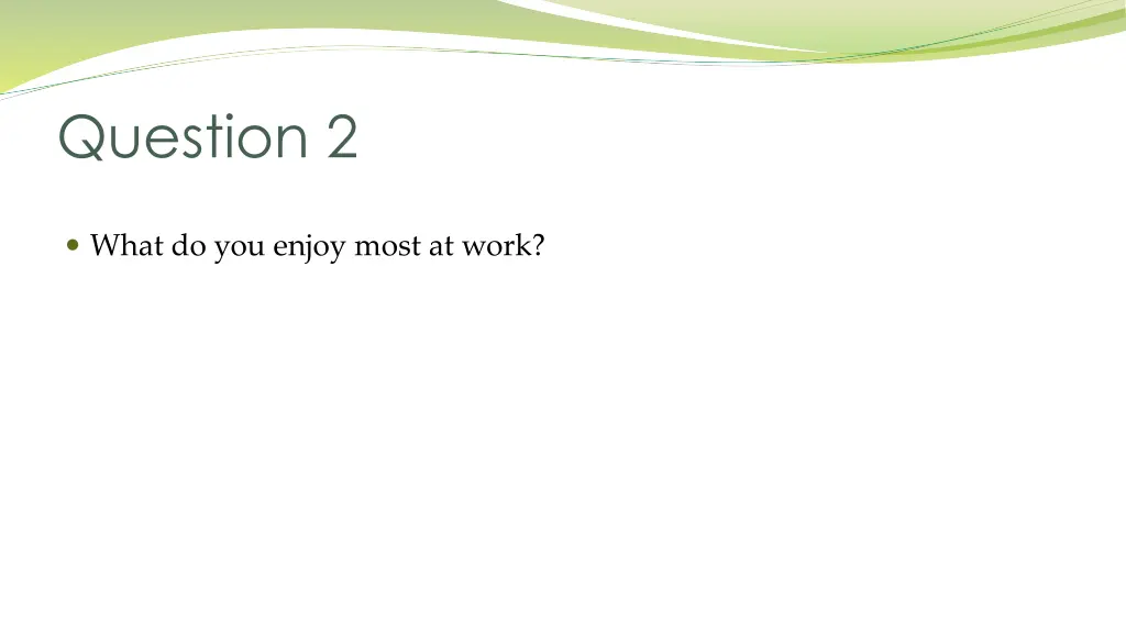 question 2