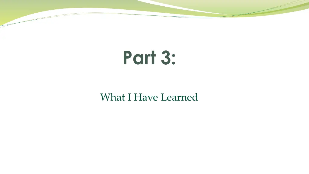 what i have learned