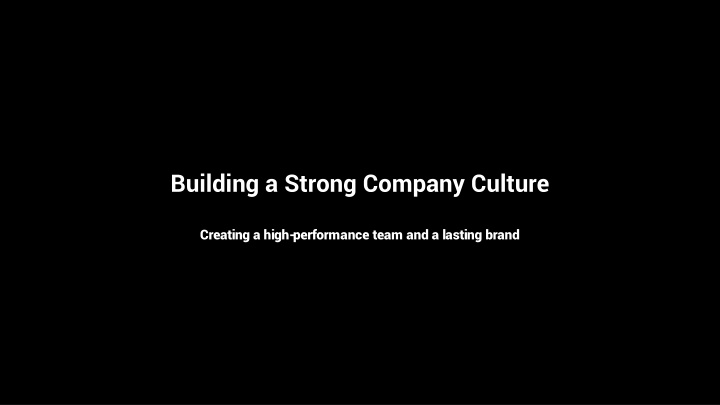 building a strong company culture