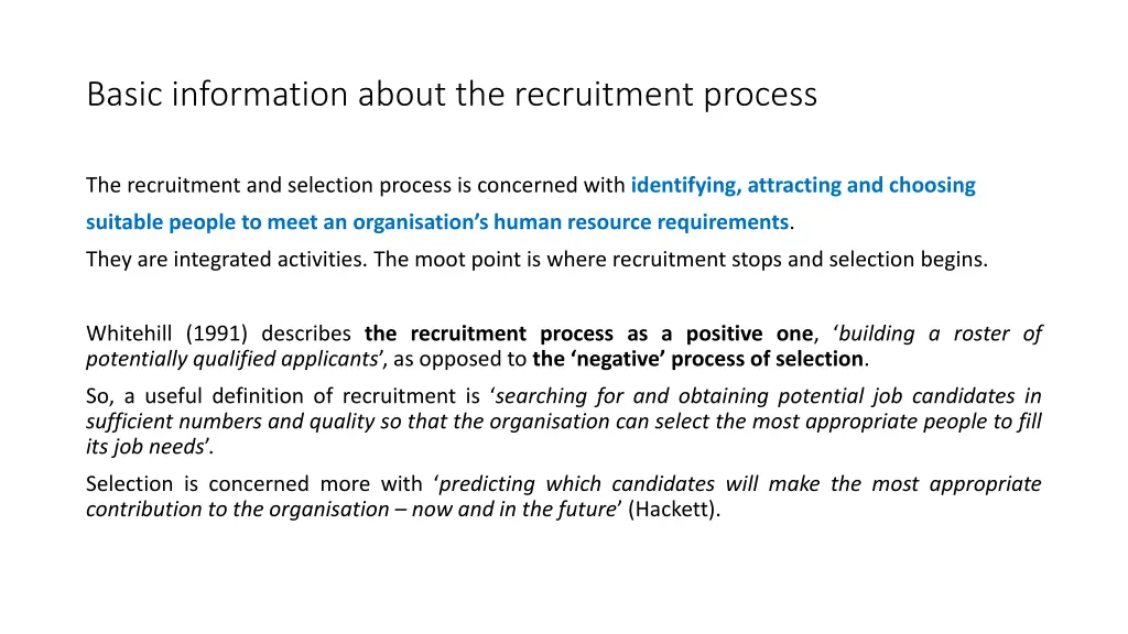 basic information about the recruitment process