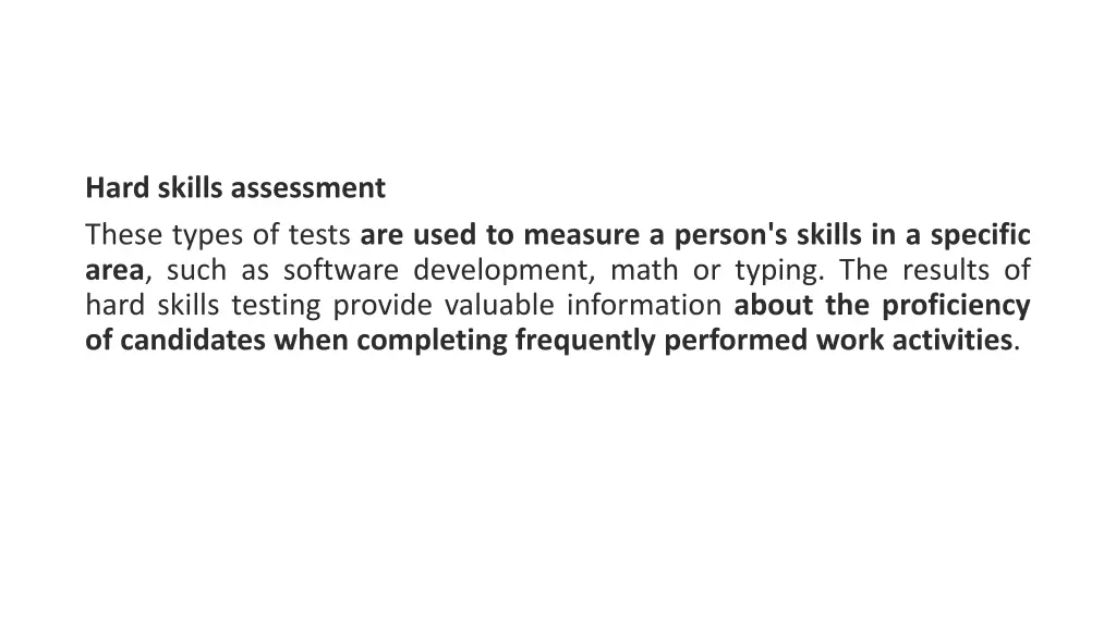 hard skills assessment these types of tests