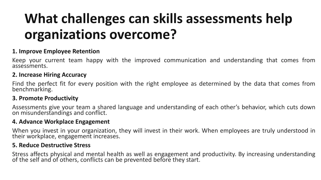 what challenges can skills assessments help