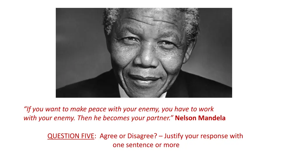 if you want to make peace with your enemy
