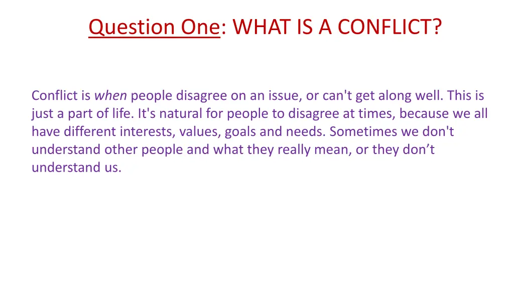 question one what is a conflict