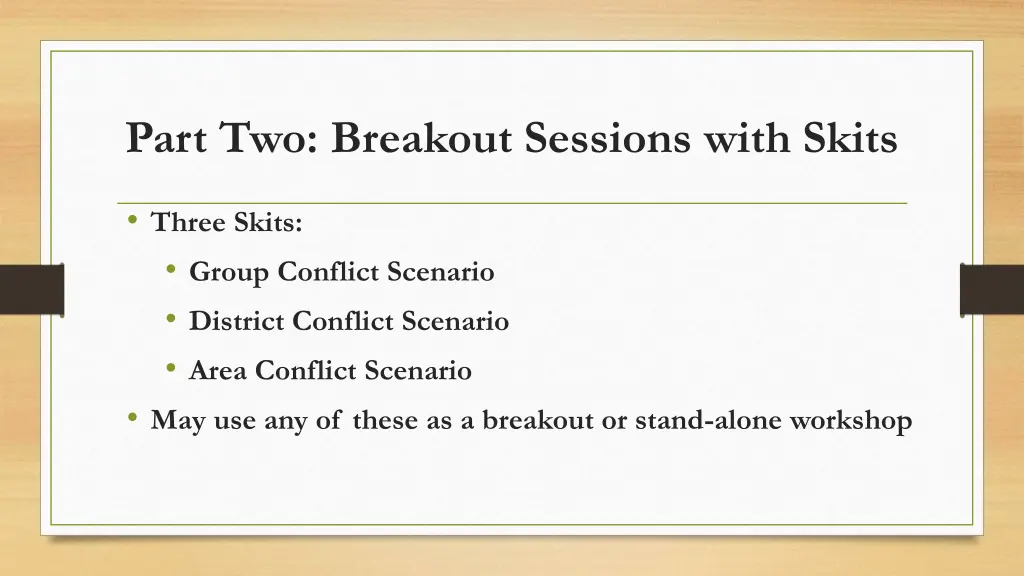 part two breakout sessions with skits