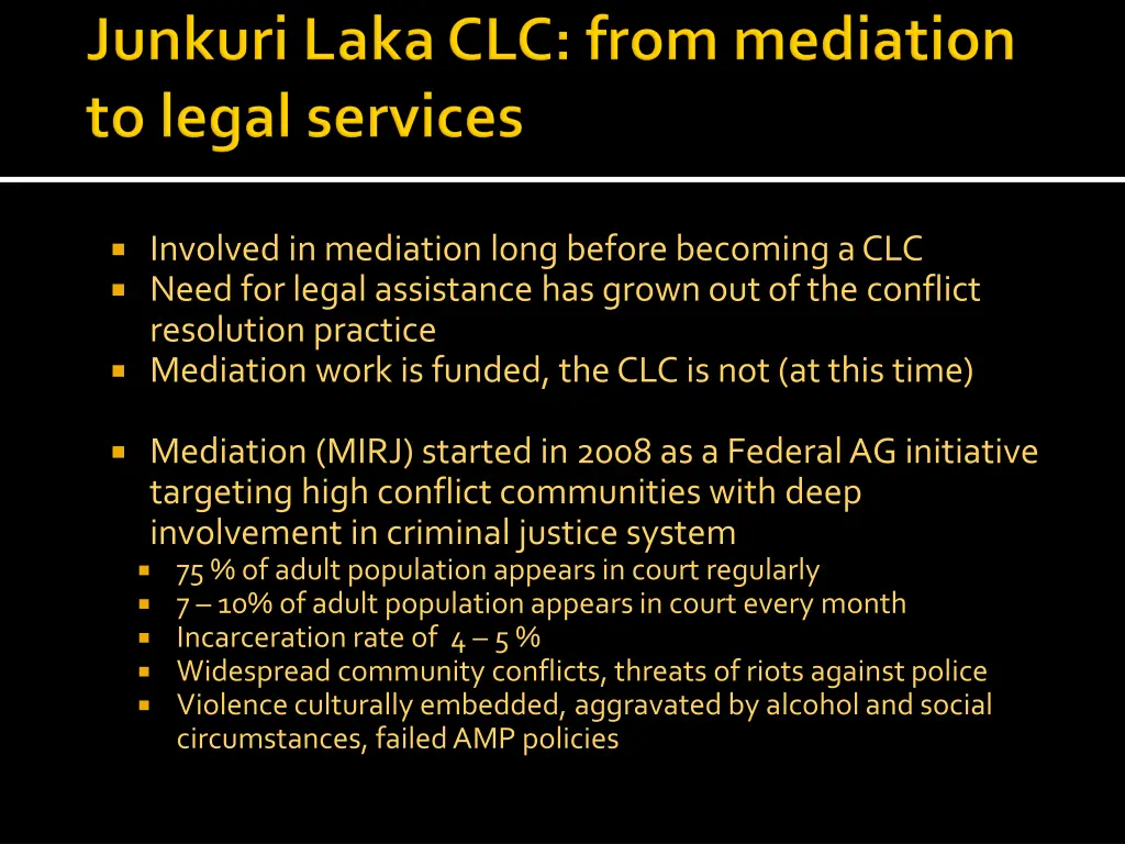 involved in mediation long before becoming