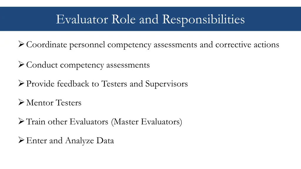 evaluator role and responsibilities