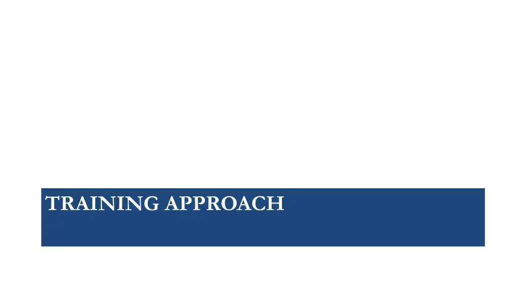 training approach