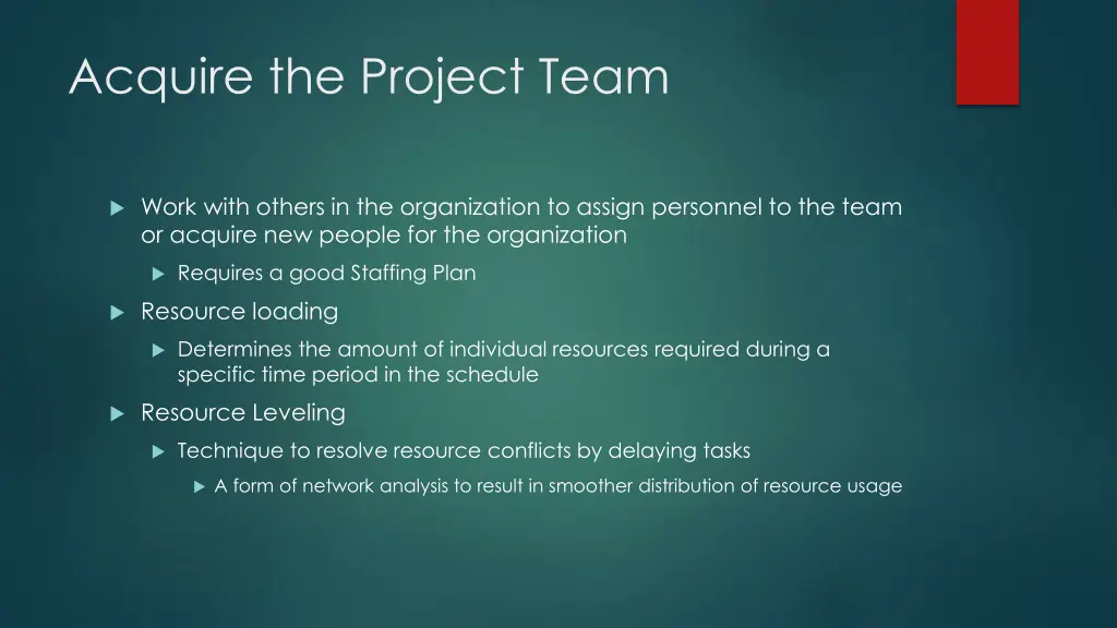 acquire the project team