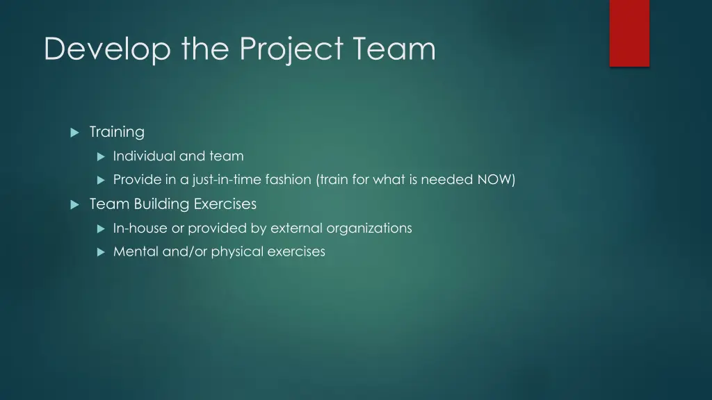develop the project team