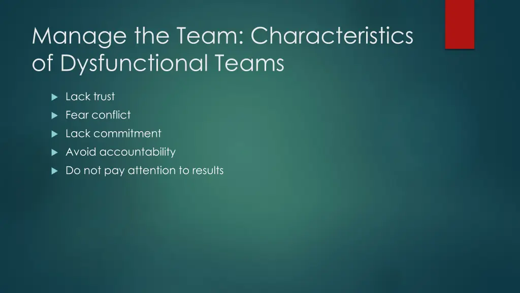 manage the team characteristics of dysfunctional