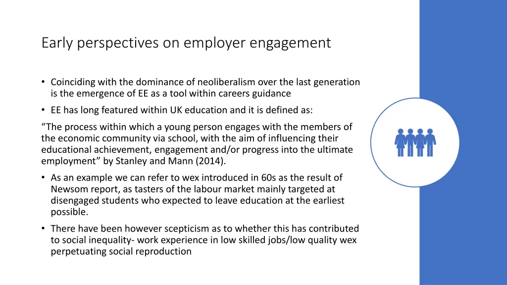 early perspectives on employer engagement