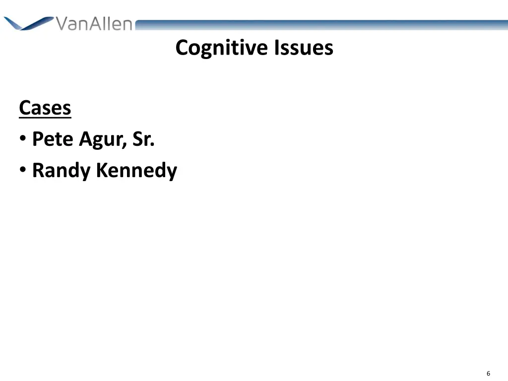 cognitive issues