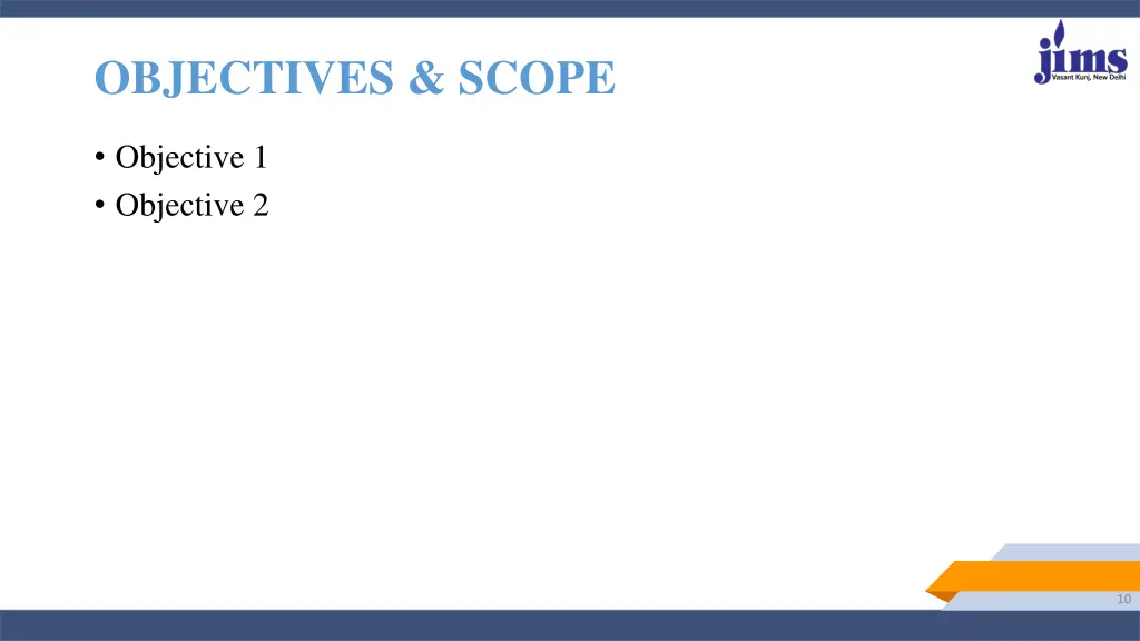 objectives scope