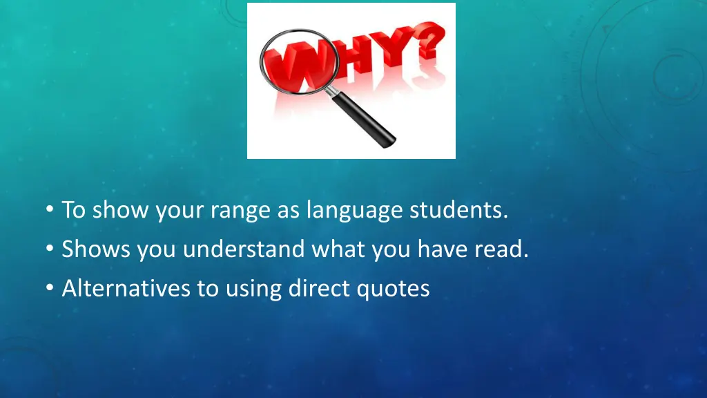 to show your range as language students shows