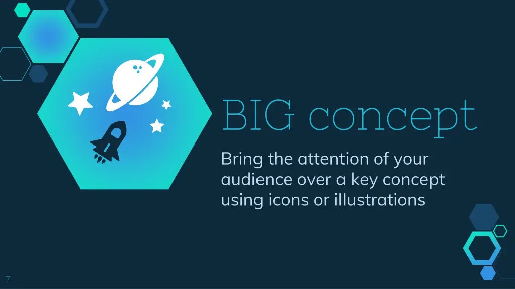big concept bring the attention of your audience