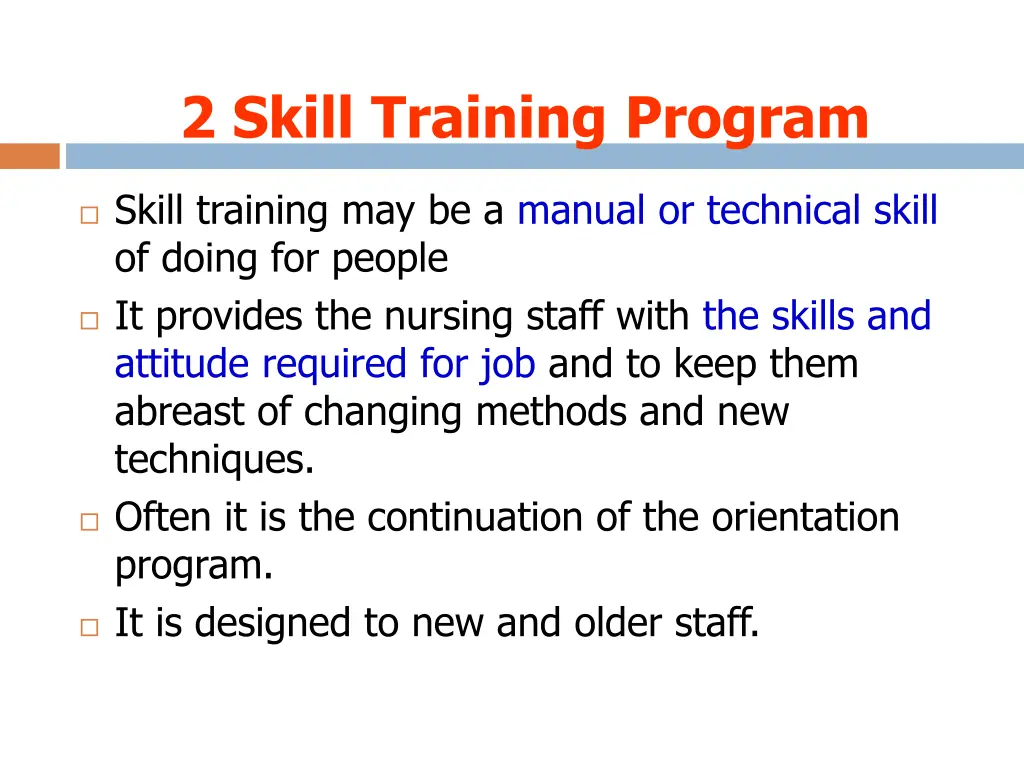 2 skill training program