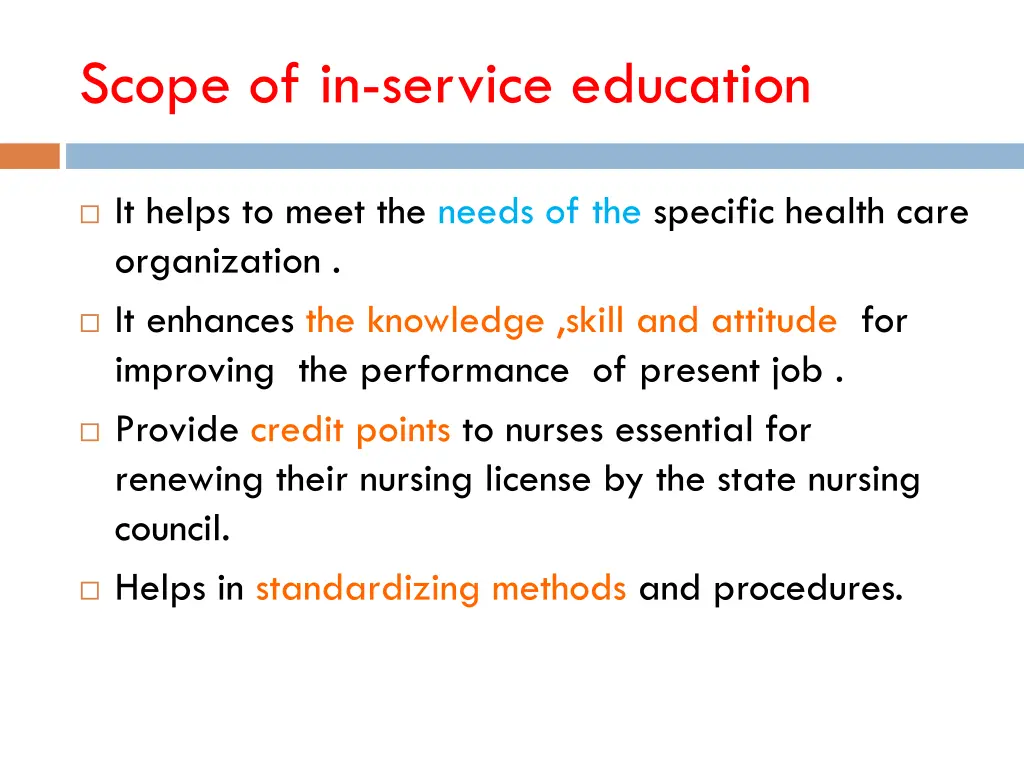 scope of in service education
