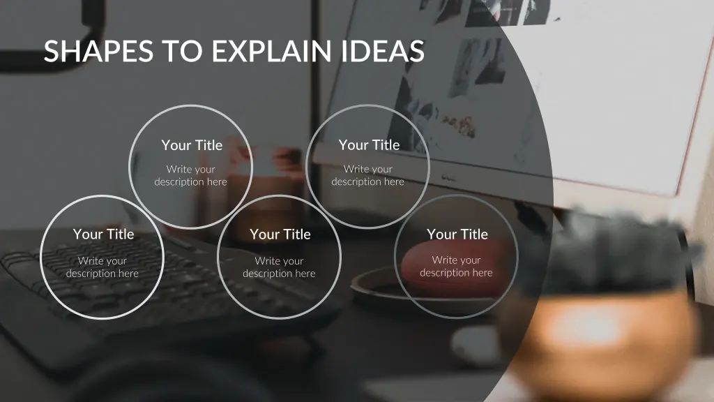 shapes to explain ideas