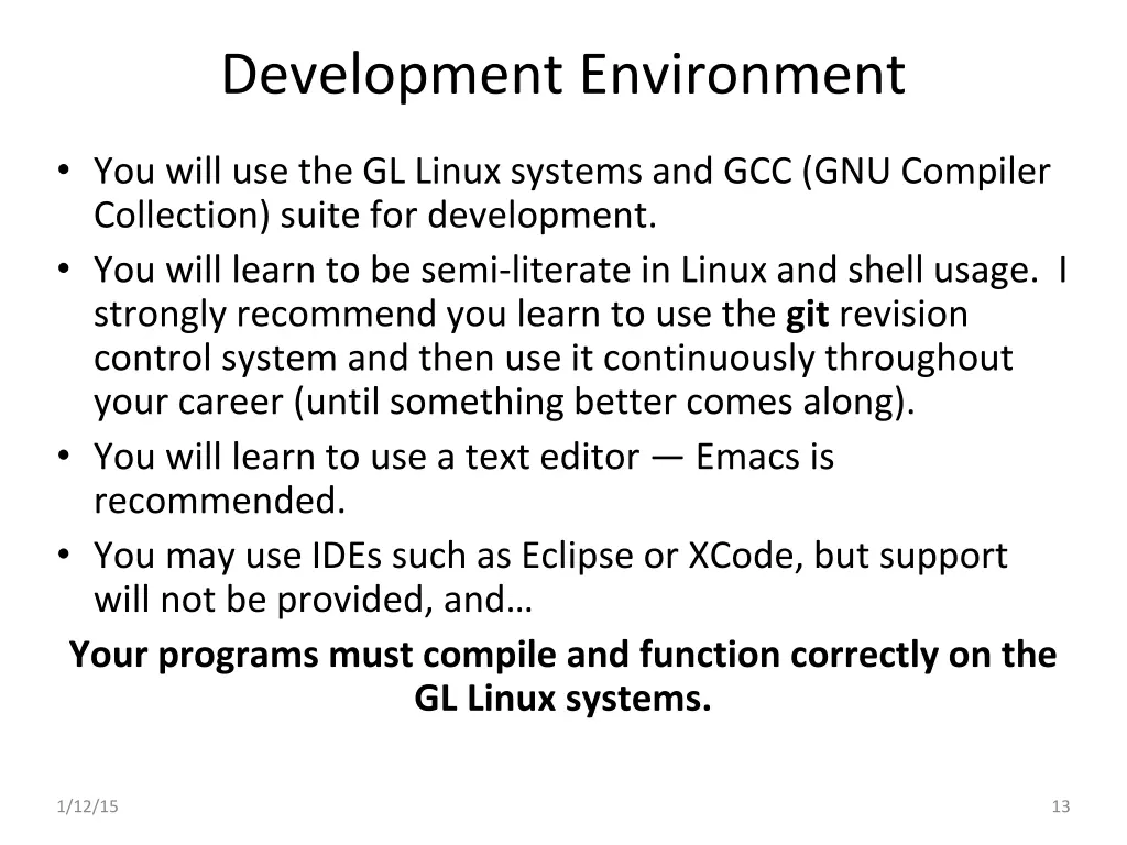 development environment