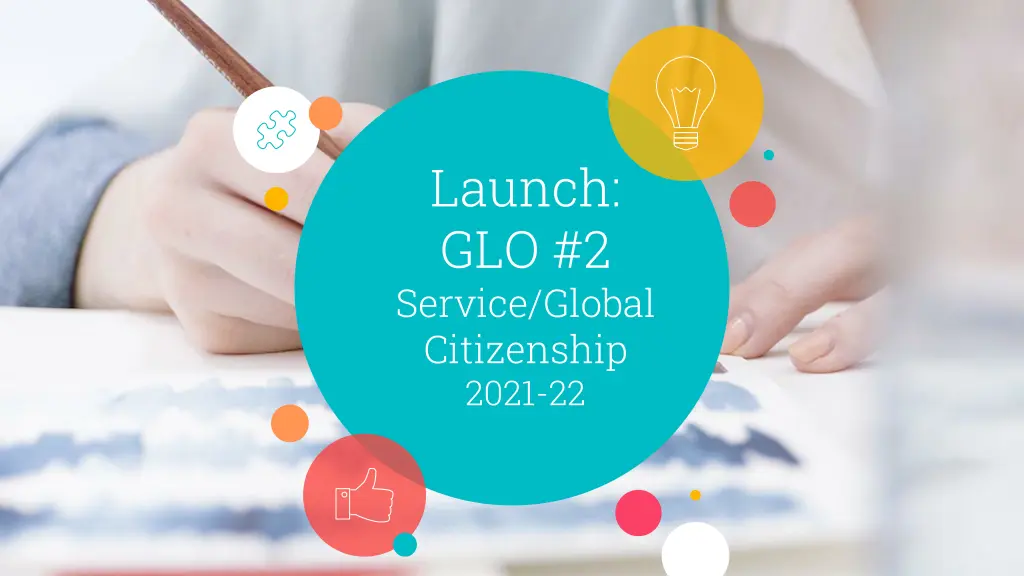 launch glo 2 service global citizenship 2021 22