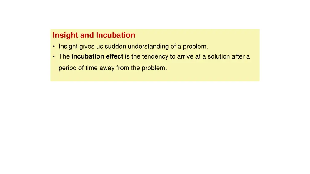insight and incubation insight gives us sudden